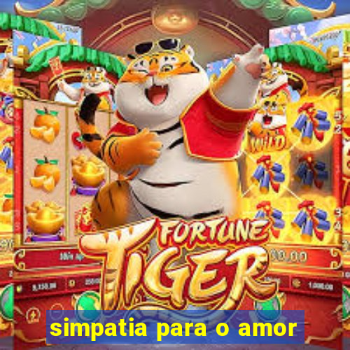 simpatia para o amor